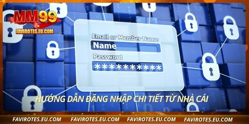 Hướng dẫn đăng nhập chi tiết từ nhà cái