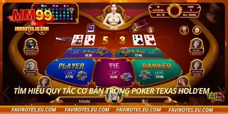 Tìm hiểu quy tắc cơ bản trong Poker Texas Hold’em